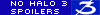 Only Spoil Halo and Halo2!